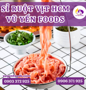 CUNG CẤP SỈ RUỘT VỊT HCM