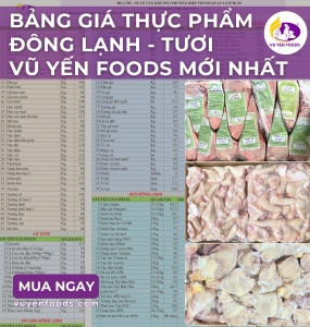 CẬP NHẬT BẢNG GIÁ THỰC PHẨM ĐÔNG LẠNH HÀNG TƯƠI MỚI NHẤT