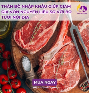 THĂN BÒ NHẬP KHẨU RẺ HƠN THĂN BÒ NỘI ĐỊA
