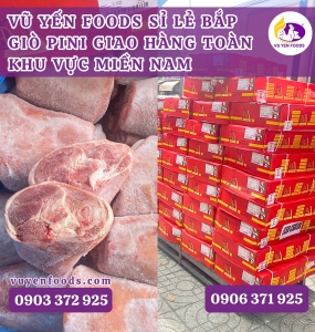 BẮP GIÒ PINI ĐÔNG LẠNH GIÁ RẺ TẠI TPHCM